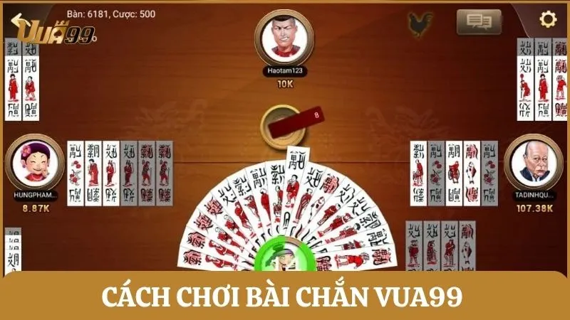 Cách chơi Bài Chắn Vua99 cho người mới bắt đầu