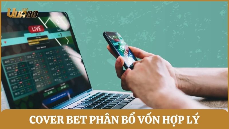 Cover bet phân bổ vốn, chiến lược kèo 0 đồng banh và 0.25