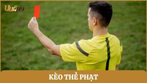 Kèo thẻ phạt