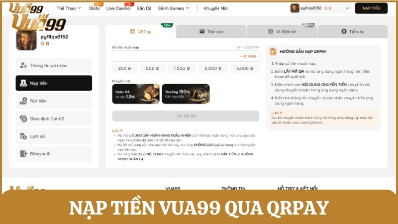 Hướng dẫn cách thức nạp tiền vào Vua99 tiện lợi với QRPay