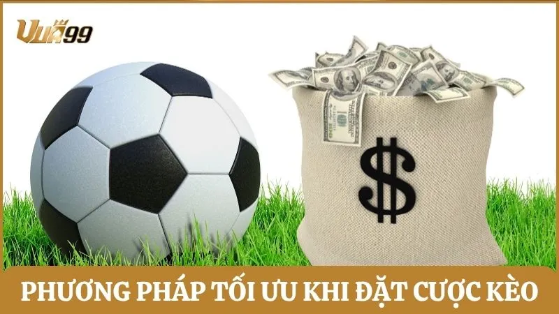 Phương pháp tối ưu khi đặt cược kèo chấp 1.75
