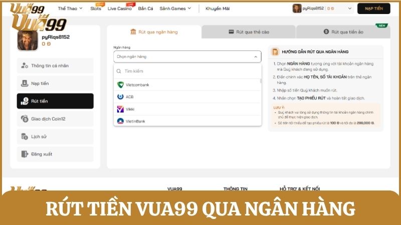 Hướng dẫn chi tiết các bước các bước rút tiền từ Vua99 bằng chuyển khoản ngân hàng