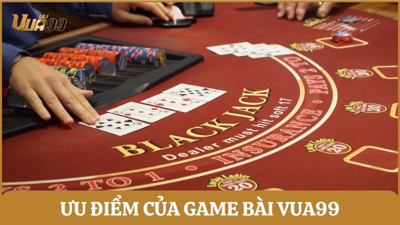 Ưu điểm nổi bật của game bài đổi thưởng tại Vua99 giúp thu hút đông đảo người chơi