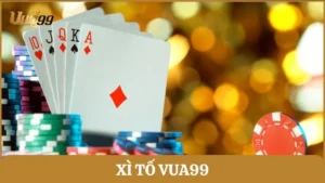 Xì tố Vua99